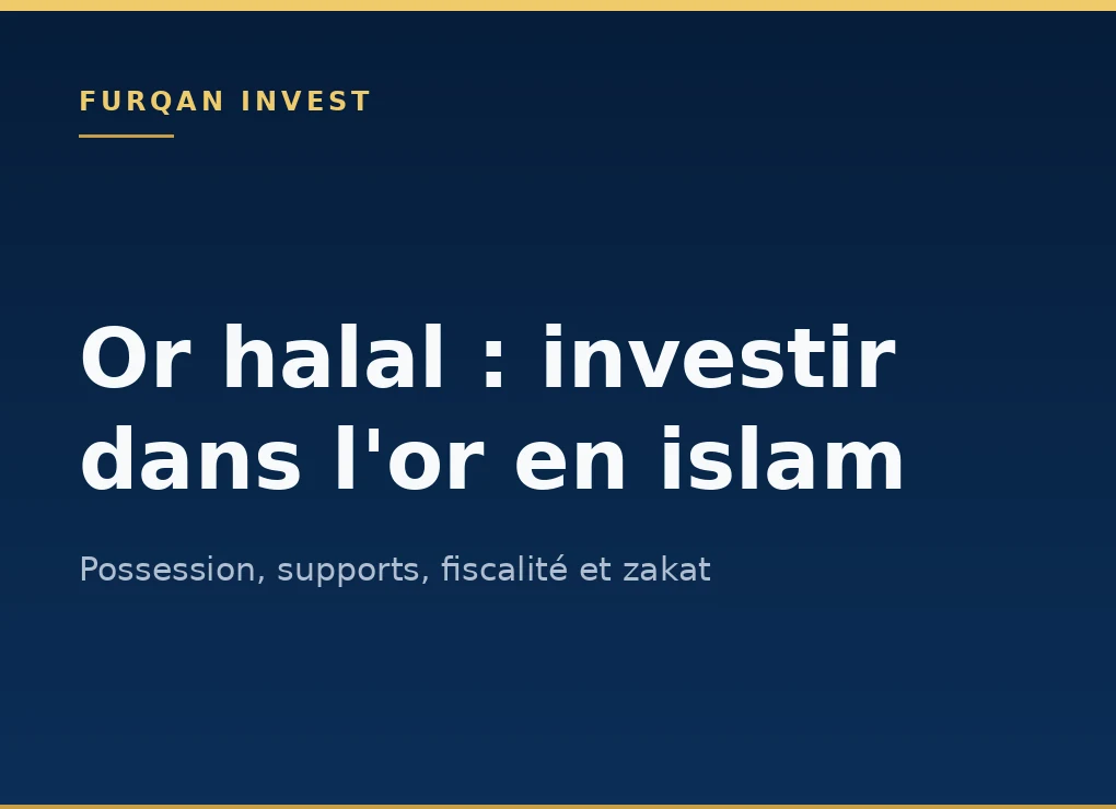 Or halal : comment investir dans l'or en islam